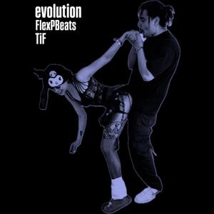 evolution (feat. FlexPBeats)