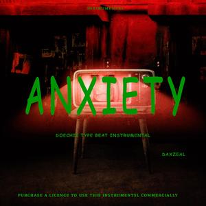 Anxiety (Anxiety instrumental)