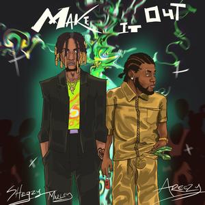 Make It Out (feat. Areezy) [Explicit]