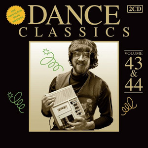 Dance Classics, Volume 43 & 44