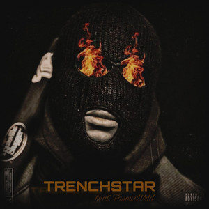 Trenchstar (Explicit)