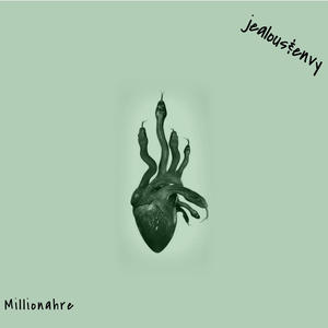 Jealous & Envy (Explicit)