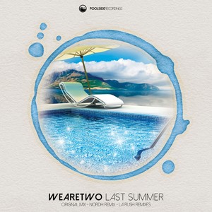 Last Summer (LA Rush Radio Edit)