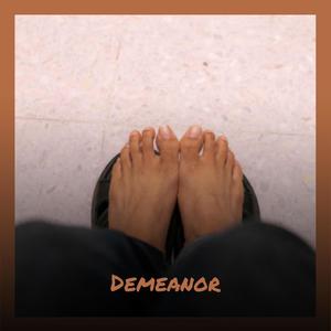 Demeanor