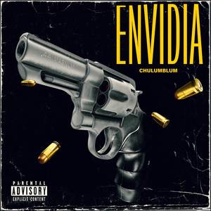 Envidia (Explicit)