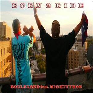 Born 2 Ride (Single)