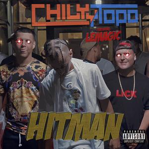 Hitman(feat. LeMagic) (Explicit)