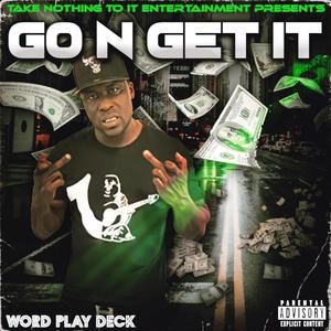 Go N Get It (Explicit)