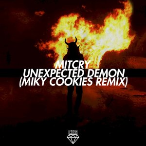 Unexpected Demon (Miky Cookies Remix|Explicit)