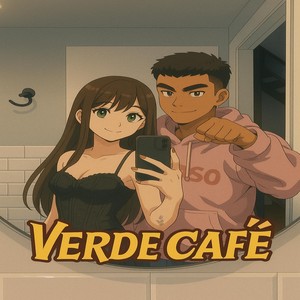 Verde Café (Explicit)