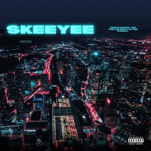 SKEEYEE (Explicit)