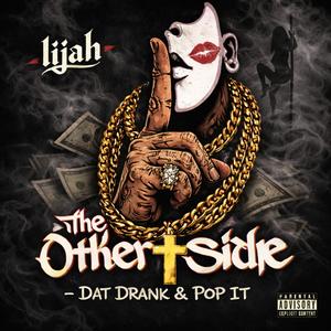 Dat Drank (Explicit)