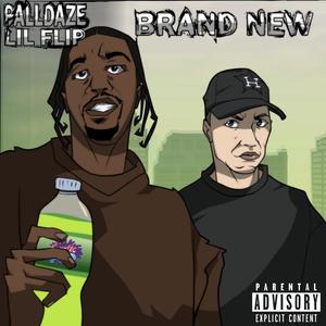 Brand New(feat. Lil' Flip) (Explicit)