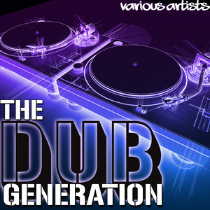 The Dub Generation