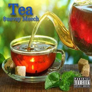 Tea (Explicit)