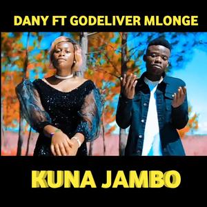 KUNA JAMBO | Dany x Godeliver Mlonge
