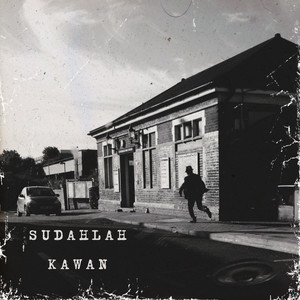 Sudahlah Kawan