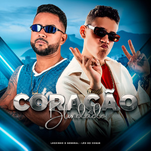 Coração Blindado (Explicit)