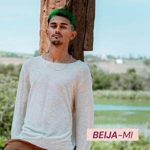 Beija-Mi (Migra Sessions) [Explicit]