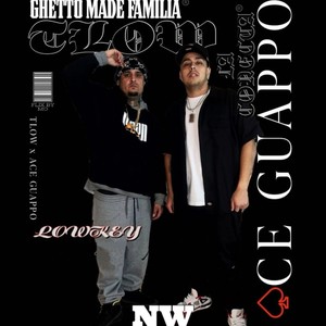 LowKey (feat. Tlow / Ghettomade Familia.) (Explicit)