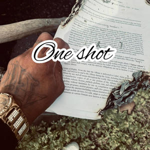 One shot (Explicit)