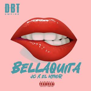 BELLAQUITA (Explicit)