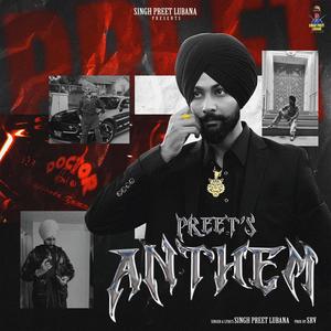 Preet's Anthem (feat. SRV) [Explicit]