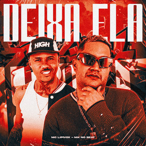 Deixa Ela (Explicit)