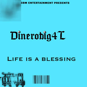 Life Is A Blessing (Explicit)