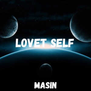 Masin - Lovet Self
