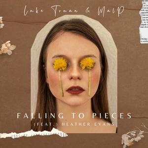 Falling To Pieces