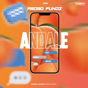 Andale (Explicit)