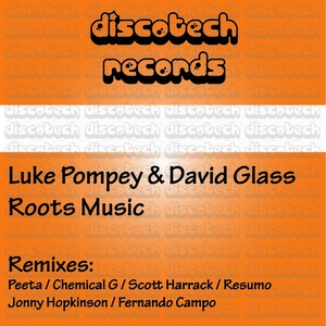 Roots Music (Scott Harrack Remix)