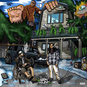 THE GROW HOUSE (Explicit)