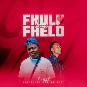 Fhulufhelo Langa (feat. Ltd Mr Vibe)