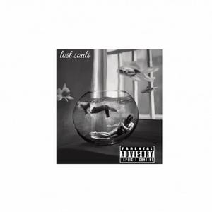 Lost Souls (Explicit)