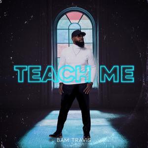 Teach Me (Radio Edit)