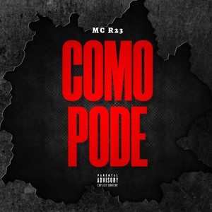 Como Pode (Explicit)