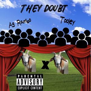 They Doubt (Explicit)