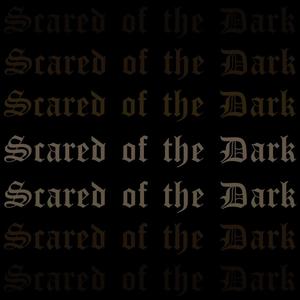 Scared of the Dark (Instrumentals)