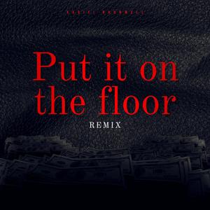 Put it on the floor (Explicit)