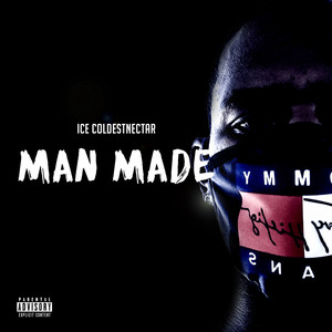 Man Made (Explicit)