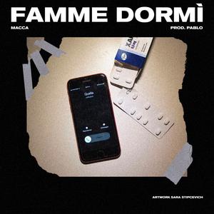 FAMME DORMÌ (Explicit)