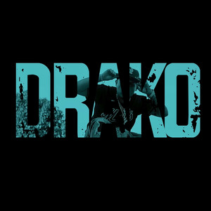 Drako (Explicit)