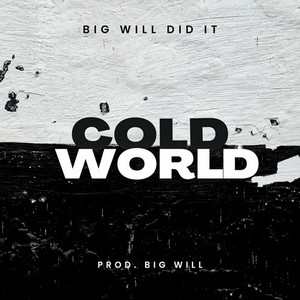 Cold World (Explicit)