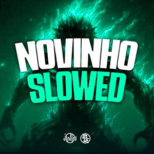 Novinho Slowed (Explicit)