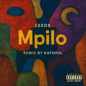 Mpilo (Remix|Explicit)