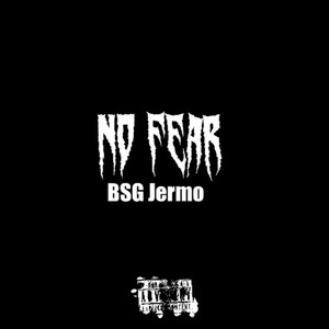 No Fear (Explicit)