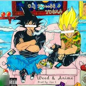 **** & Anime (feat. To$ka & Jae 1) [Explicit]