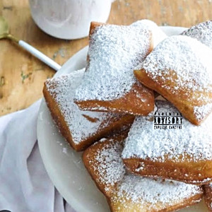 Prices Sweet Cause It's Beignets (Explicit)